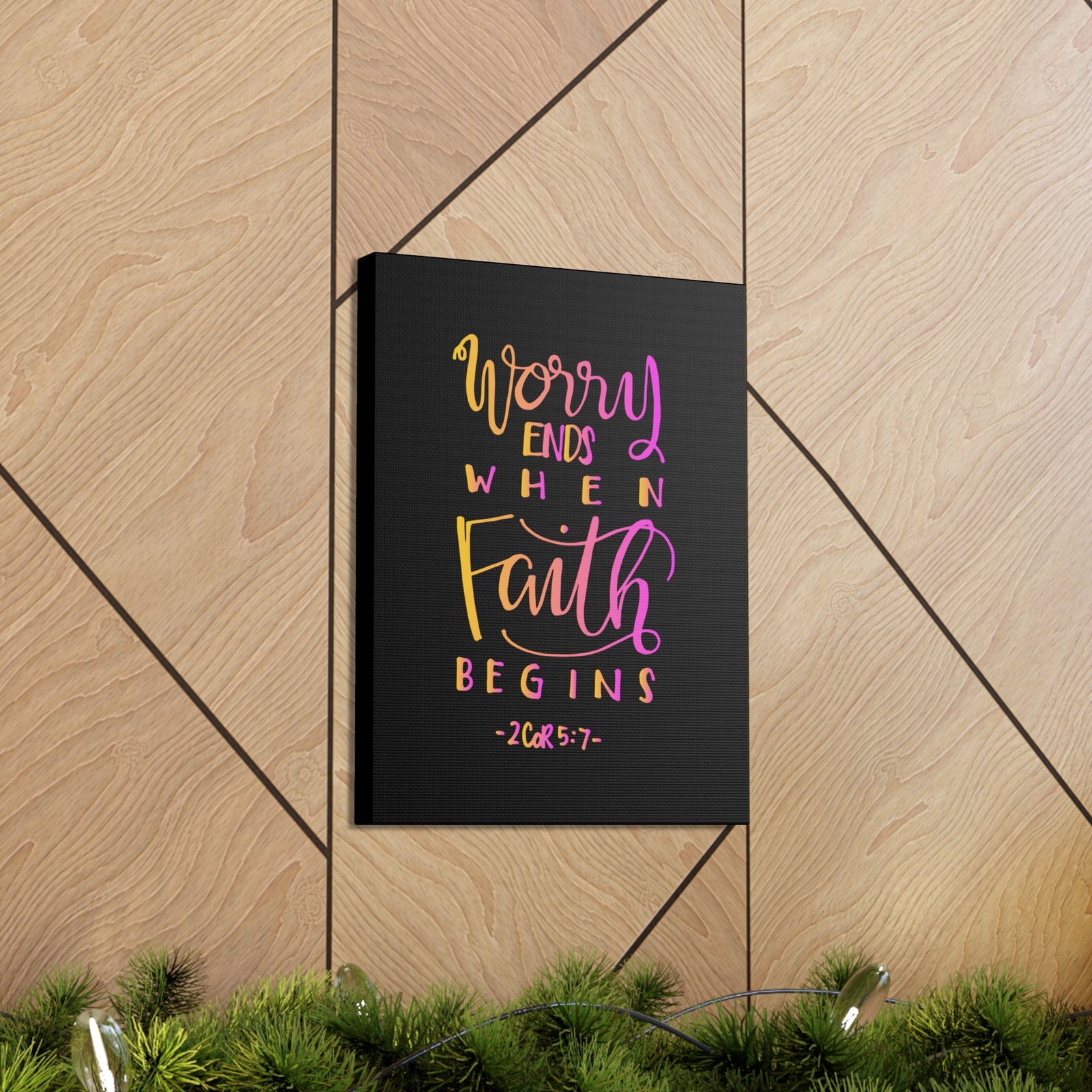 Scripture Walls Worry Ends 2 Corinthians 5:7 Bible Verse Canvas Christian Wall Art Ready to Hang-Express Your Love Gifts