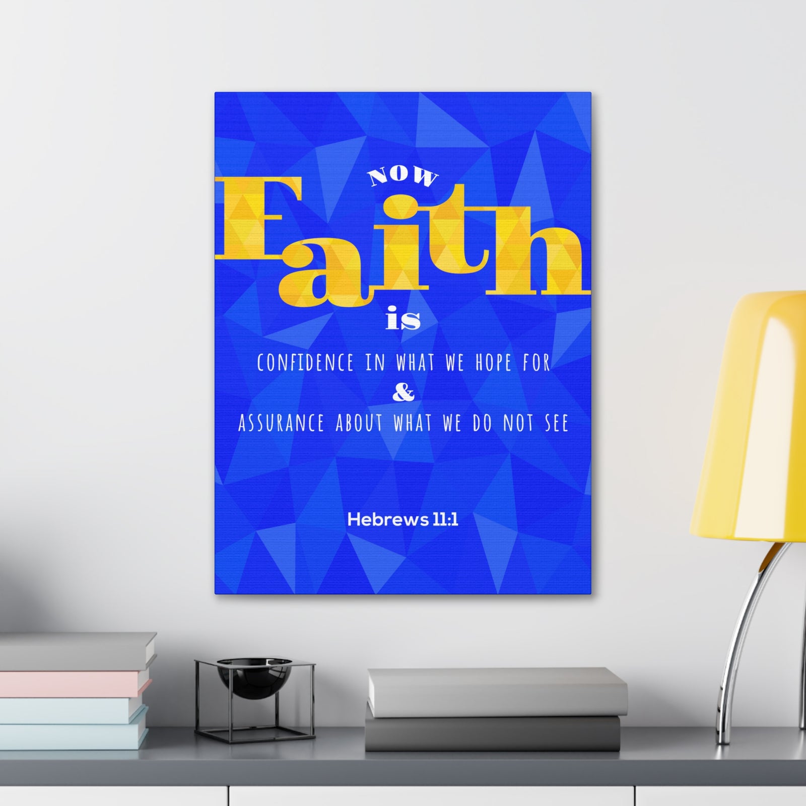 Scripture Canvas Now Faith Is Confidence Hebrews 11:1 Christian Wall Art Bible Verse Print Ready To Hang-Express Your Love Gifts