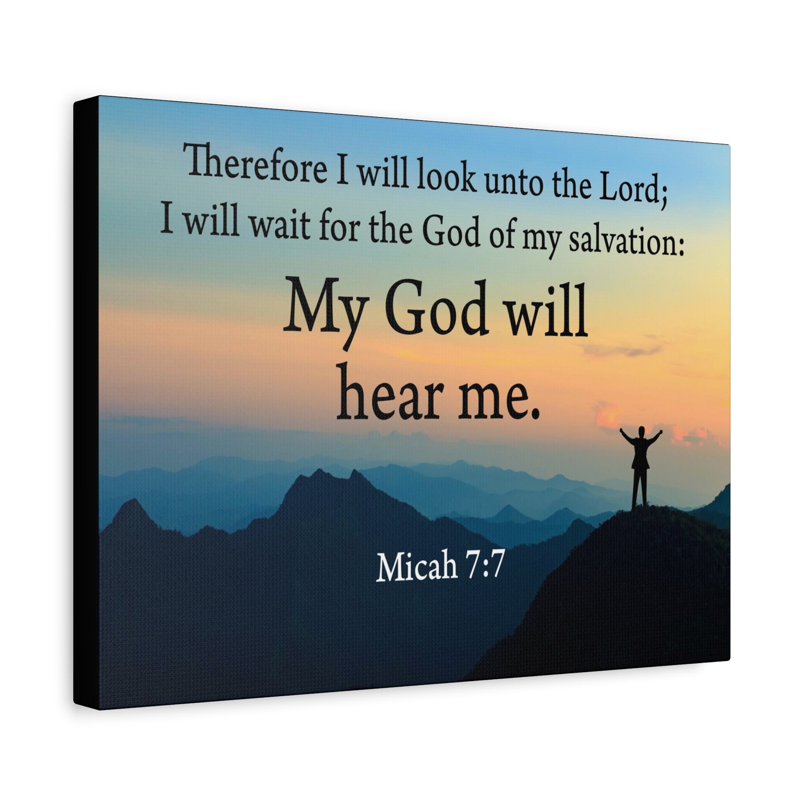 Scripture Walls My God Will Hear Me Micah 7:7 Bible Verse Canvas Christian Wall Art Ready to Hang-Express Your Love Gifts