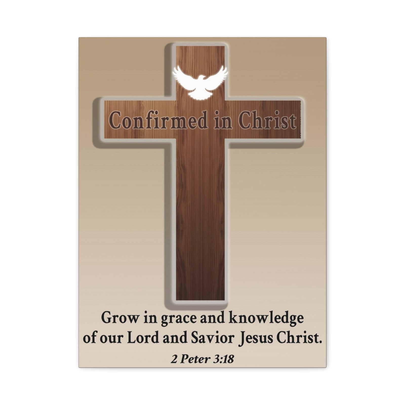Scripture Walls 2 Peter 3:18 Confirmed in Christ Cross Bible Canvas Christian Wall Art Ready to Hang Unframed-Express Your Love Gifts