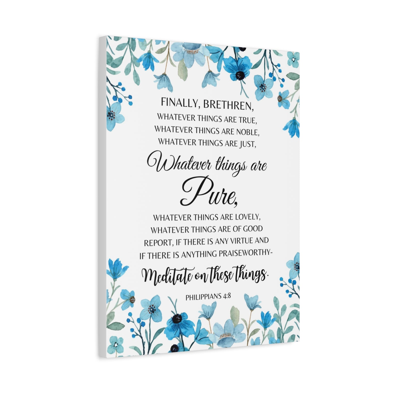 Scripture Walls Philippians 4:8 Meditate on Pure Things Bible Verse Canvas Christian Wall Art Ready to Hang Unframed-Express Your Love Gifts