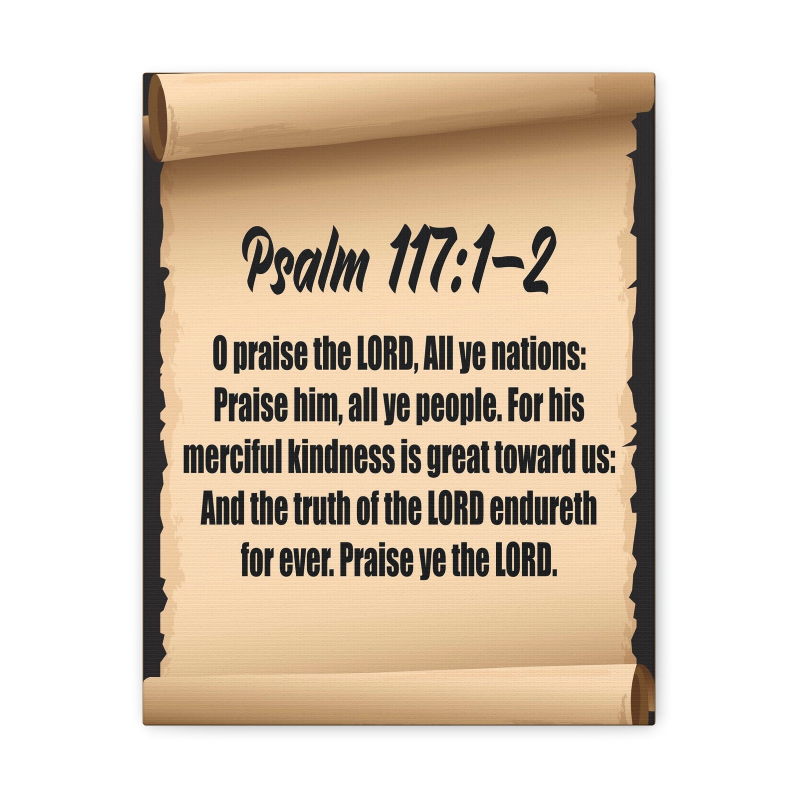 Scripture Walls O praise the Lord Psalm 117:2 Christian Wall Art Bible Verse Print Ready to Hang-Express Your Love Gifts