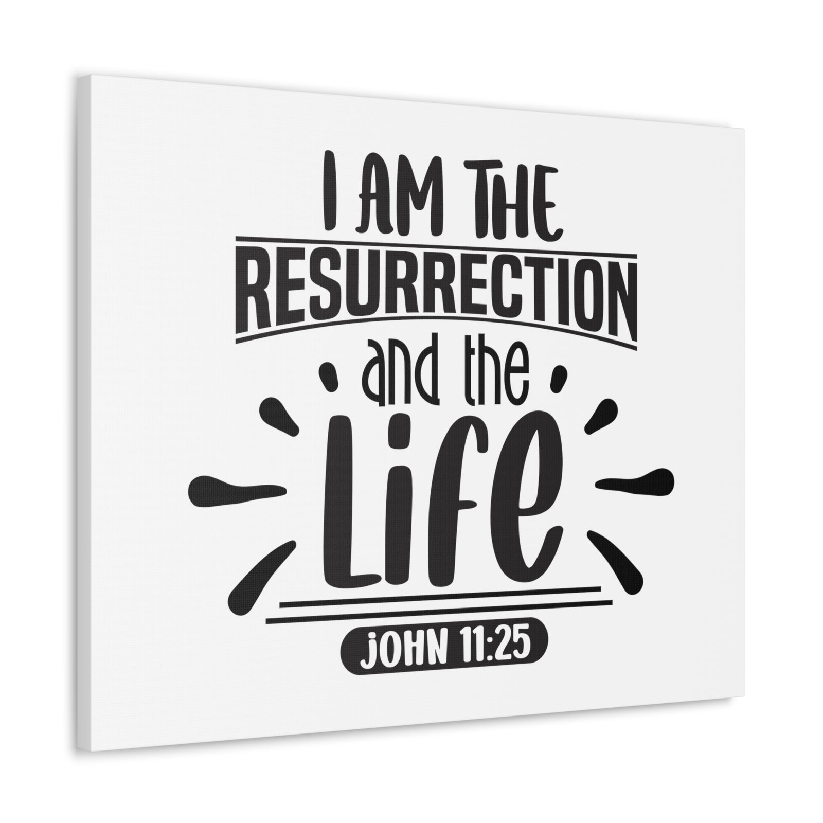 Scripture Walls John 11:25 I Am The Ressurection Bible Verse Canvas Christian Wall Art Ready to Hang Unframed-Express Your Love Gifts