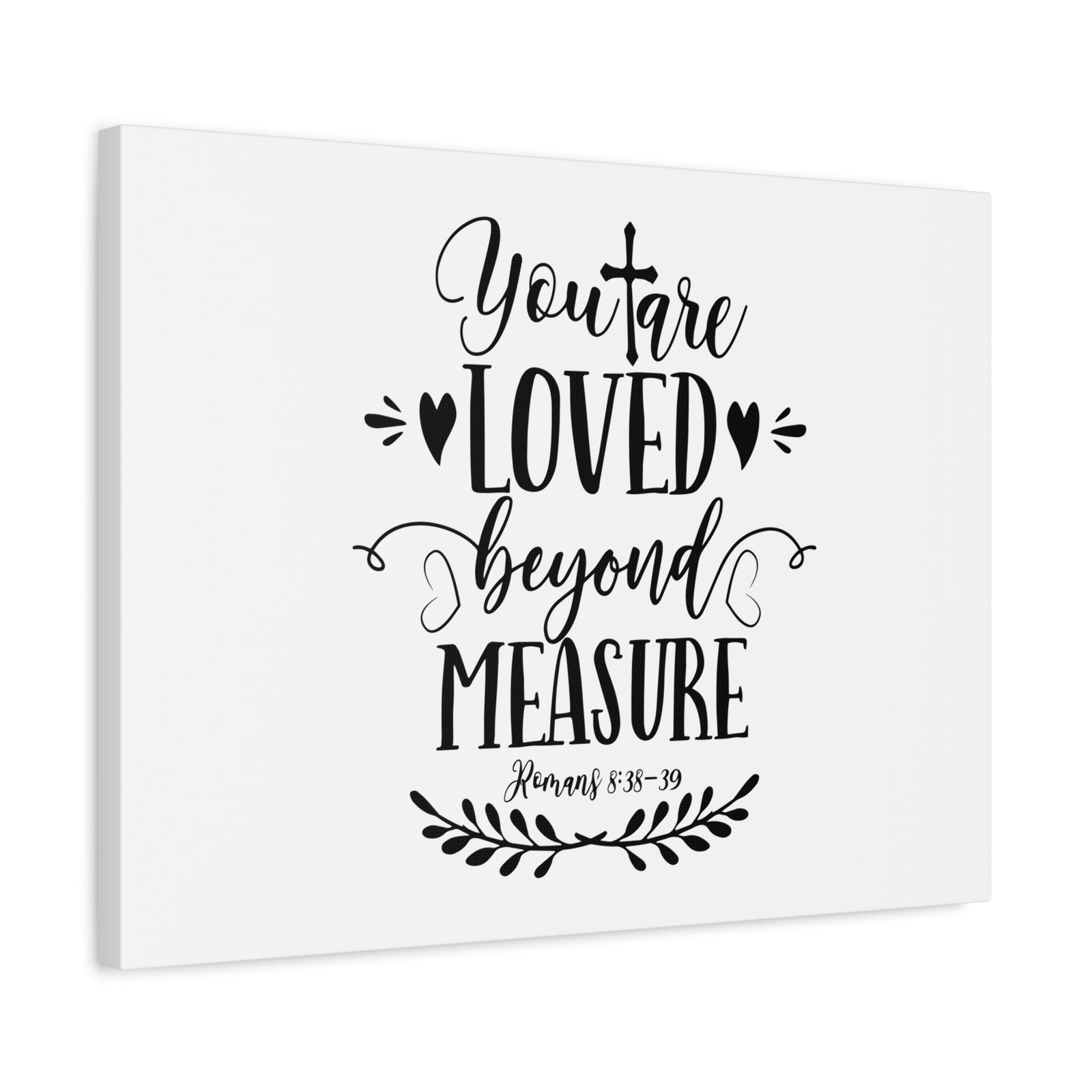 Scripture Canvas Loved Beyond Measure Romans 8:38-39 Christian Wall Art Bible Verse Print Ready to Hang-Express Your Love Gifts