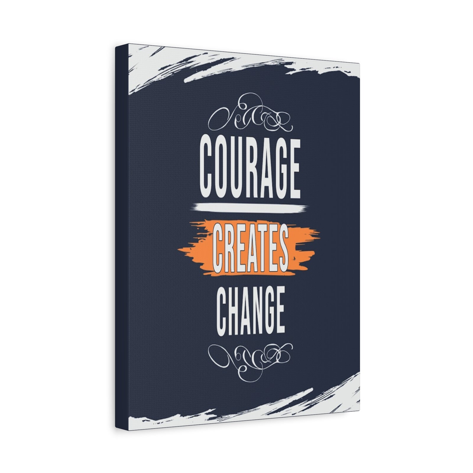 Courage Creates Change Inspirational Motivational Quote Canvas Wall Art for Home Decor Ready-to-Hang-Express Your Love Gifts