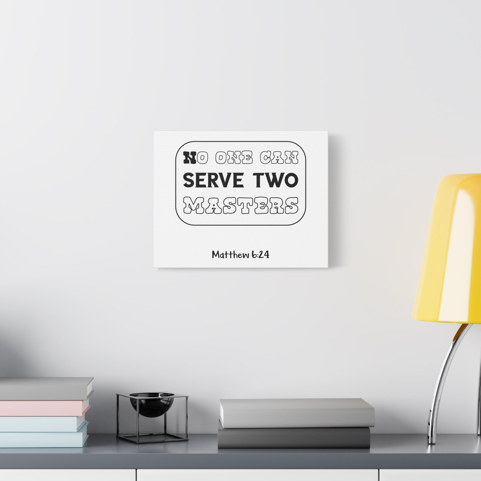 Scripture Canvas No One Can Serve Matthew 6:24 Christian Wall Art Bible Verse Print Ready To Hang-Express Your Love Gifts
