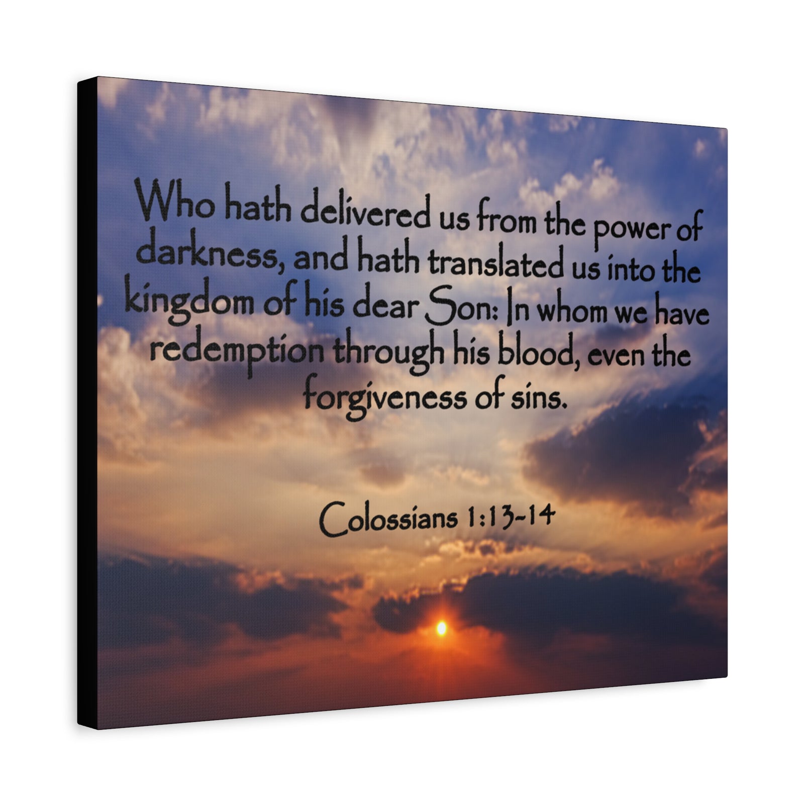 Bible Verse Canvas Into The Kingdom of His Dear Son Colossians 1:13-14 Christian Home Décor Wall Art Scripture Ready to Hang Faith Print-Express Your Love Gifts