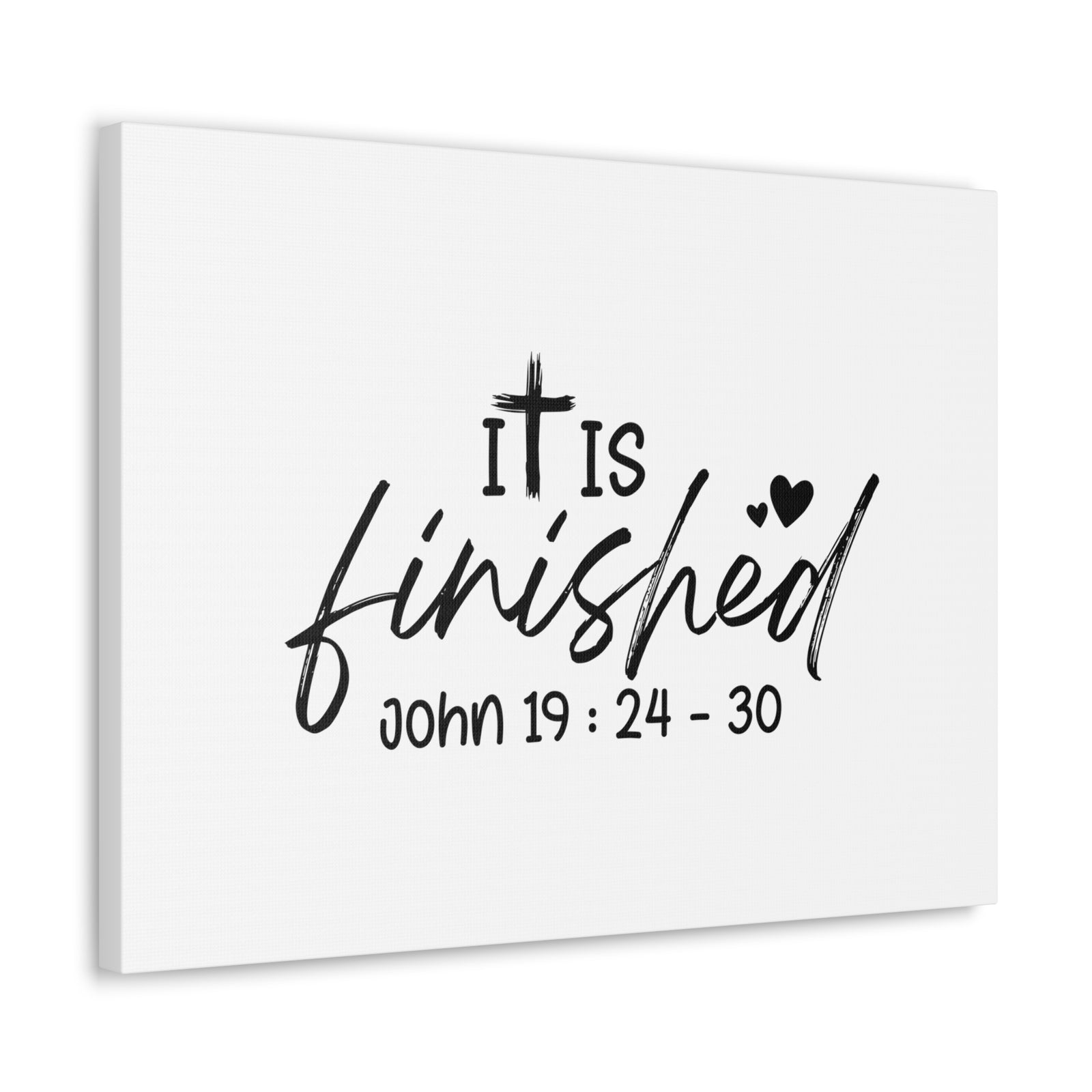 Scripture Walls John 19:24-30 It Is Finished Bible Verse Canvas Christian Wall Art Ready to Hang Unframed-Express Your Love Gifts