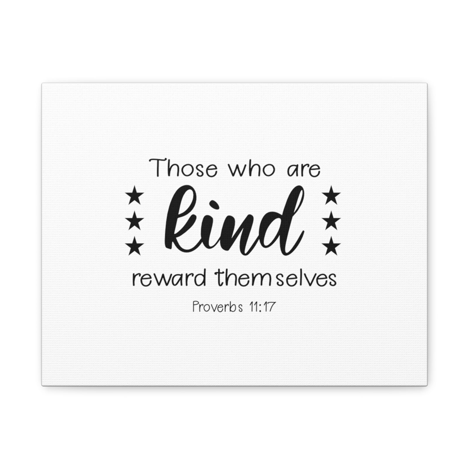 Scripture Walls Proverbs 11:17 Kind Bible Verse Canvas Christian Wall Art Ready to Hang Unframed-Express Your Love Gifts