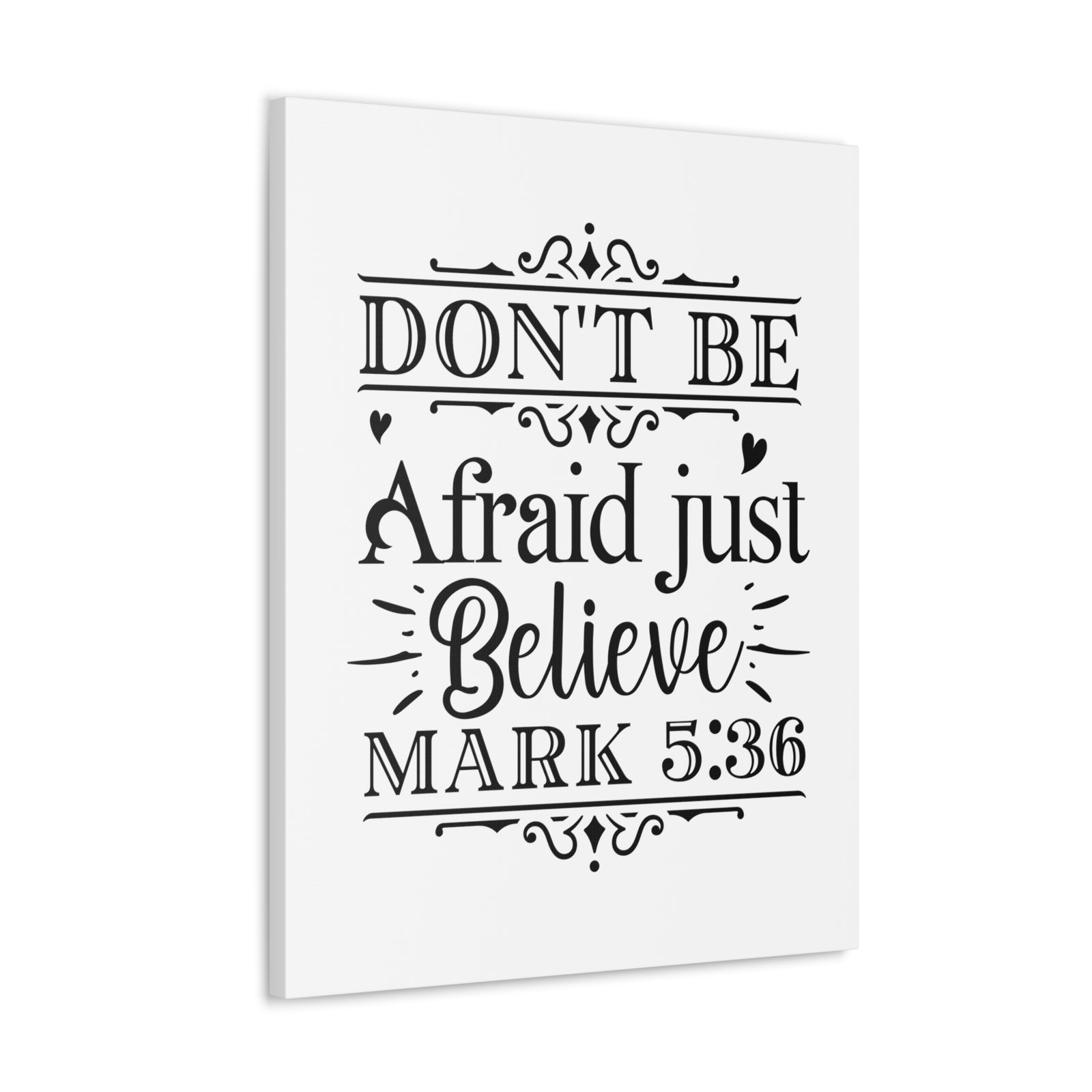 Scripture Walls Mark 5:36 Don't Be Afraid Bible Verse Canvas Christian Wall Art Ready to Hang Unframed-Express Your Love Gifts