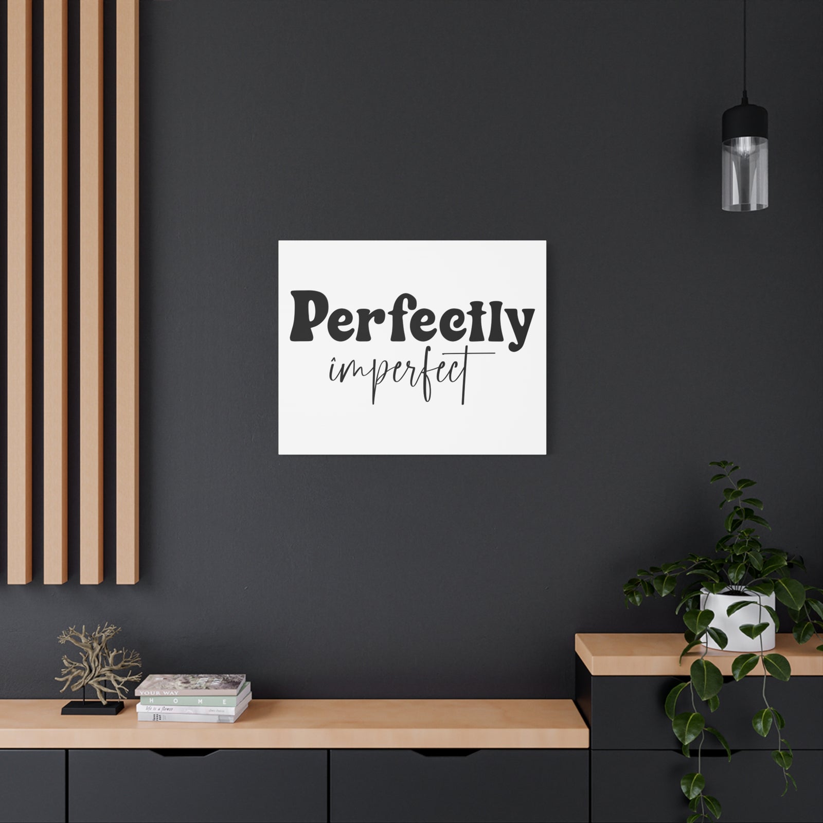 Inspirational Quote Canvas Perfectly Imperfect Wall Art Motivational Motto Inspiring Prints Artwork Decor Ready to Hang-Express Your Love Gifts