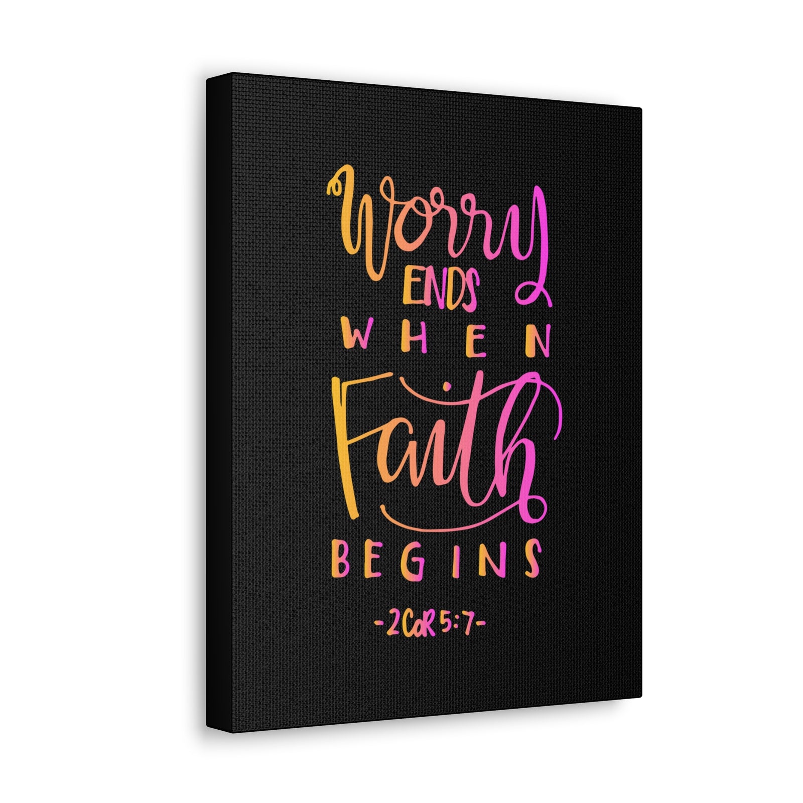 Scripture Walls Worry Ends 2 Corinthians 5:7 Bible Verse Canvas Christian Wall Art Ready to Hang-Express Your Love Gifts