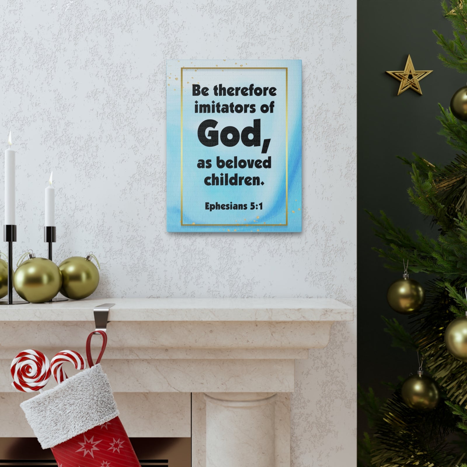 Scripture Canvas Imitators of God Ephesians 5:1 Christian Wall Art Bible Verse Print Ready to Hang-Express Your Love Gifts
