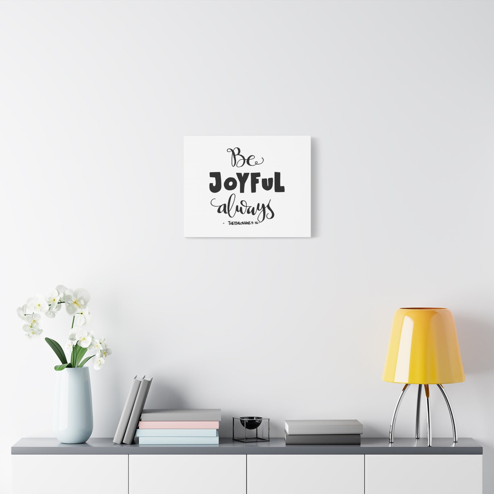 Scripture Canvas Be Joyful Always Thessalonians 5:16 Christian Wall Art Bible Verse Print Ready to Hang-Express Your Love Gifts