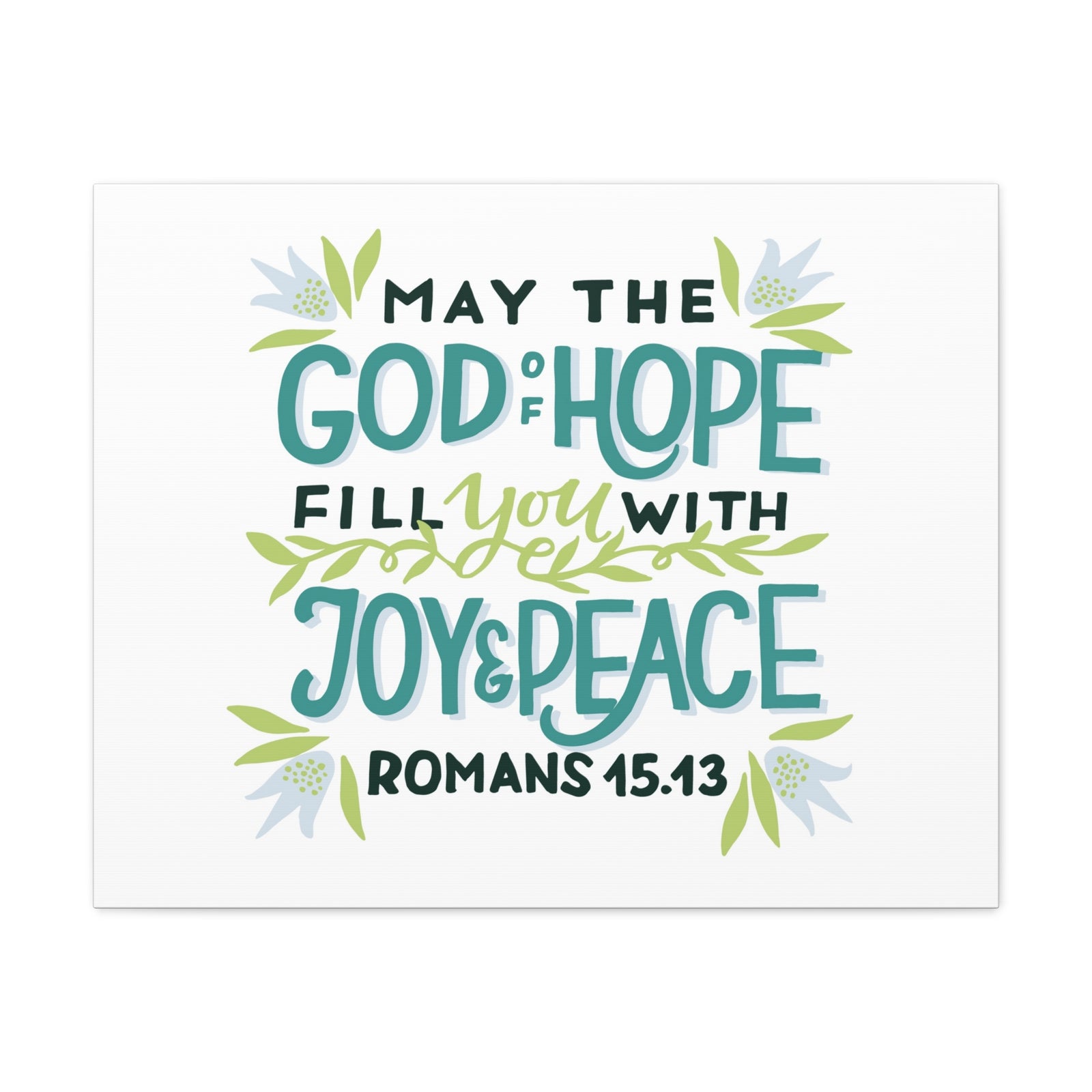 Scripture Canvas God Of Hope Romans 45:43 Christian Wall Art Bible Verse Print Ready to Hang-Express Your Love Gifts