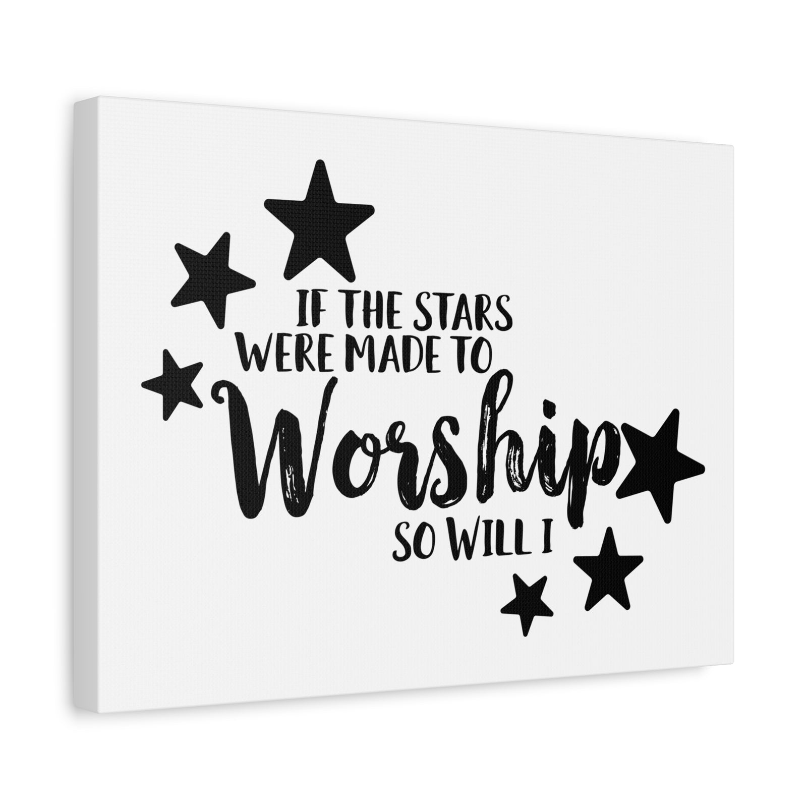 Scripture Canvas If The Stars Were Made To Worship So Will I Psalms 148:3-6 Christian Wall Art Print Ready to Hang-Express Your Love Gifts