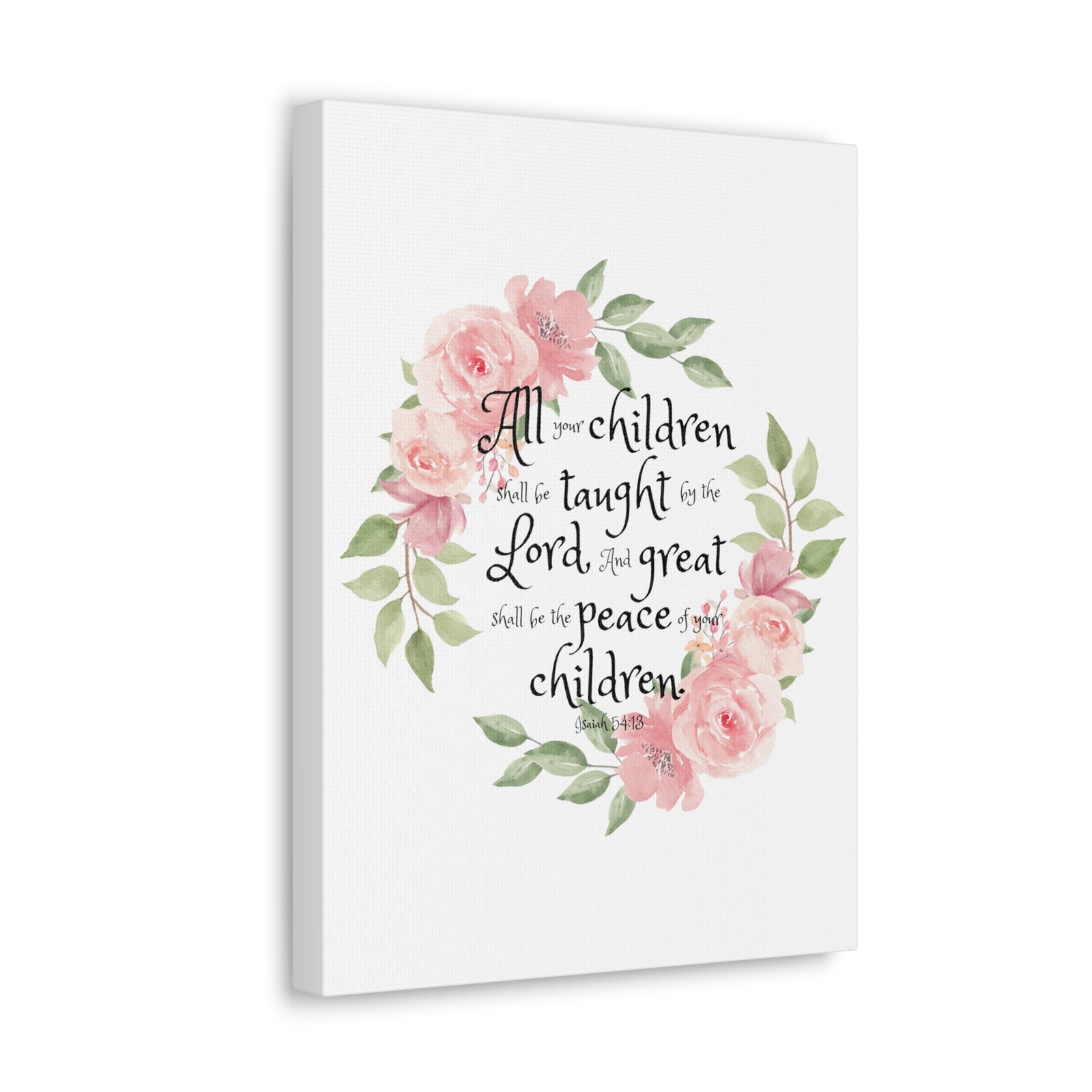 Scripture Walls Isaiah 54:13 All Your Children Bible Verse Canvas Christian Wall Art Ready to Hang Unframed-Express Your Love Gifts