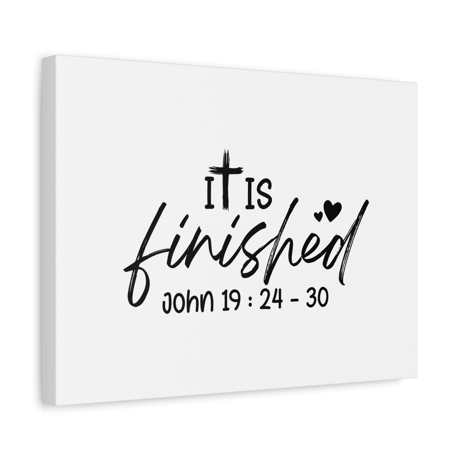 Scripture Walls John 19:24-30 It Is Finished Bible Verse Canvas Christian Wall Art Ready to Hang Unframed-Express Your Love Gifts