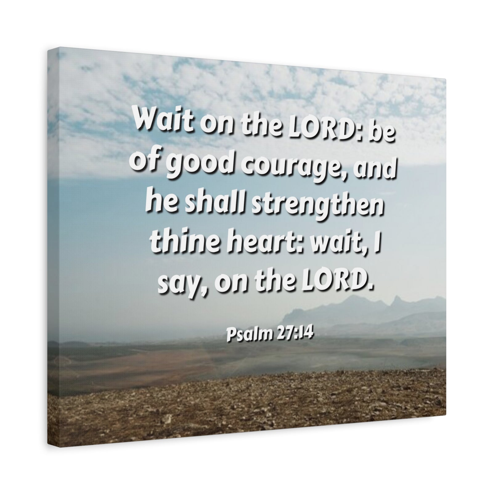 Scripture Canvas Strengthen Thine Heart Psalms 27:14 Christian Wall Art Bible Verse Print Ready to Hang-Express Your Love Gifts