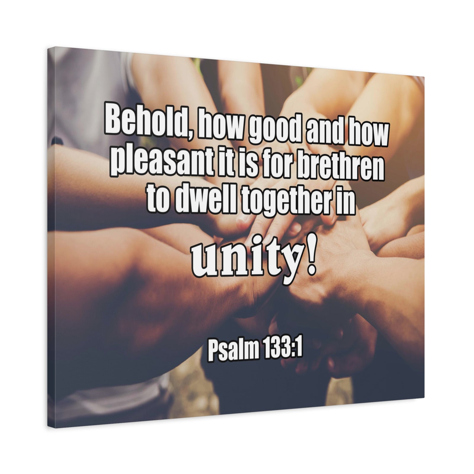 Scripture Canvas Unity Psalm 133:1 Christian Wall Art Bible Verse Print Ready to Hang-Express Your Love Gifts