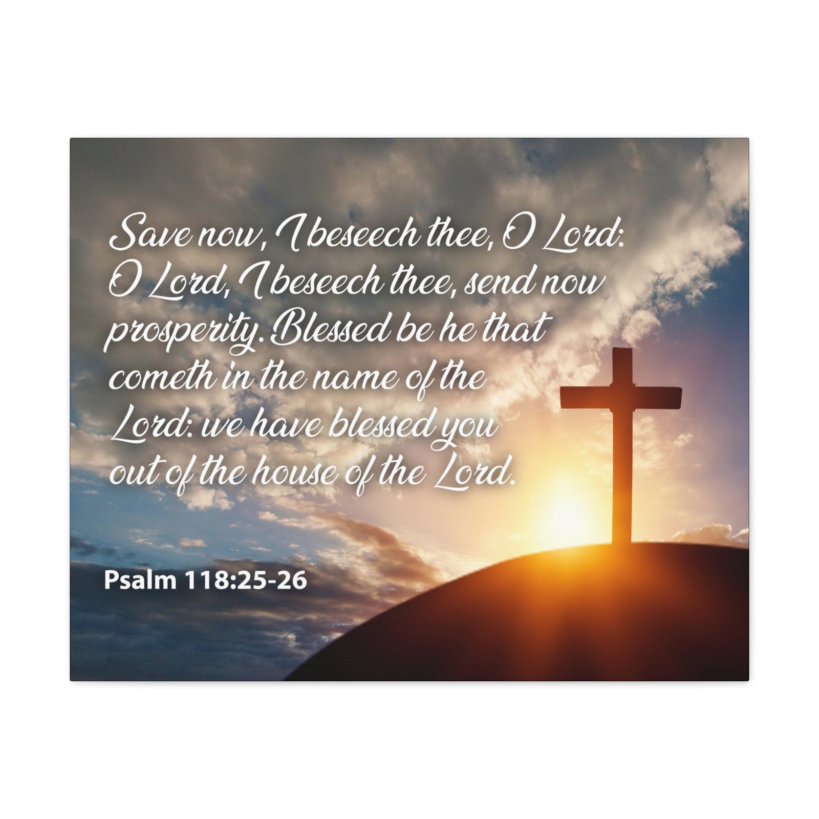 Bible Verse Canvas The House of The Lord Psalm 118:25-26 Christian Home Decor Scripture Art-Express Your Love Gifts