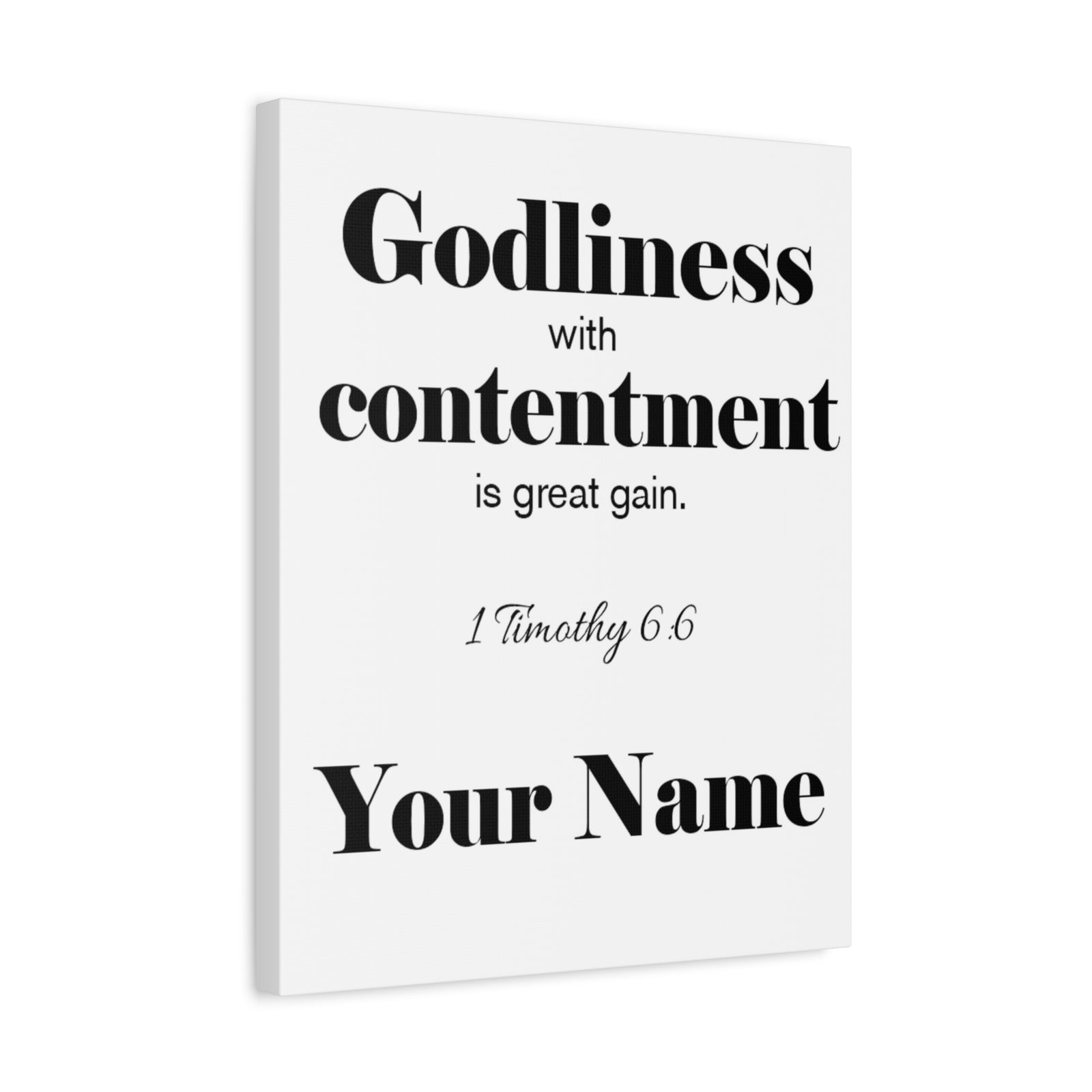 Personalized Godliness 1 Timothy 6:6 Bible Chapter Canvas Christian Wall Art Ready to Hang-Express Your Love Gifts