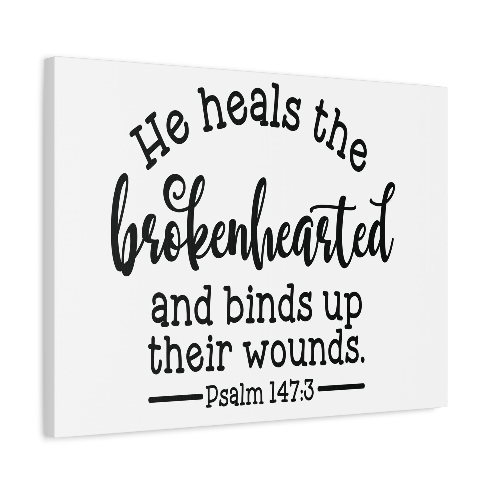 Scripture Canvas Heals The Brokenhearted Psalm 147:3 Christian Wall Art Bible Verse Print Ready to Hang-Express Your Love Gifts