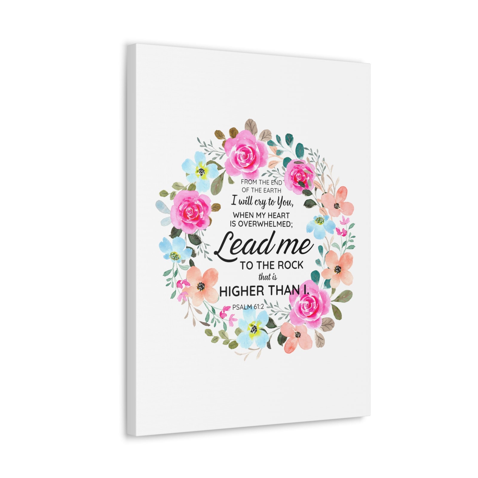 Scripture Walls Psalm 61:2 Higher Than I Bible Verse Canvas Christian Wall Art Ready to Hang Unframed-Express Your Love Gifts