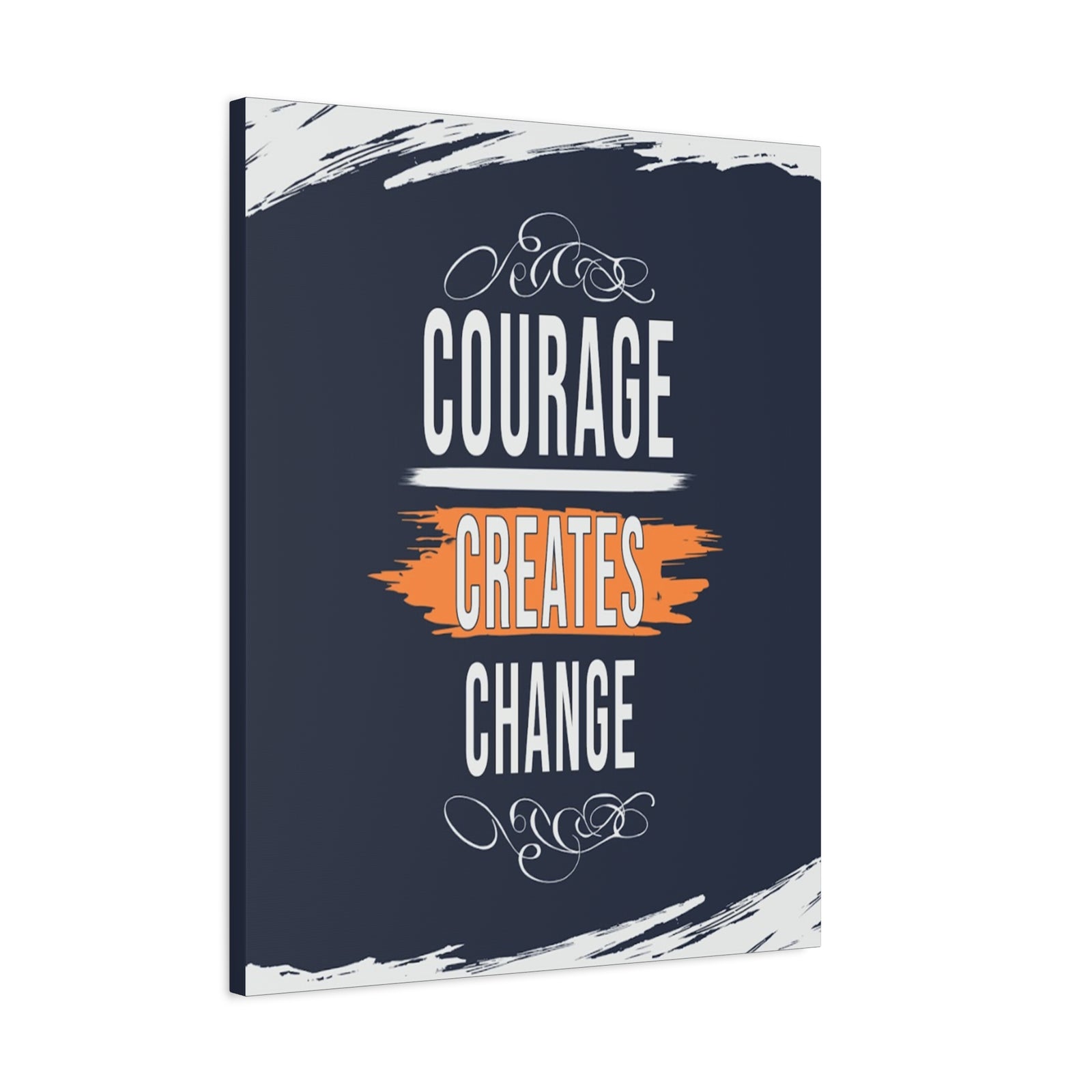 Courage Creates Change Inspirational Motivational Quote Canvas Wall Art for Home Decor Ready-to-Hang-Express Your Love Gifts