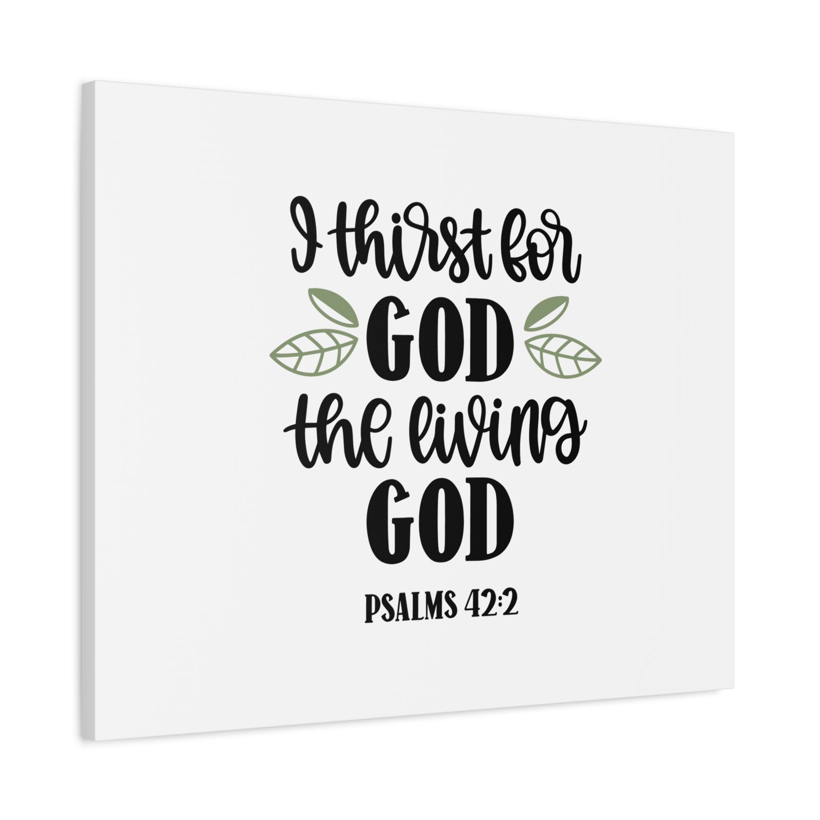 Scripture Canvas The Living God Psalm 42:2 Christian Wall Art Bible Verse Print Ready to Hang-Express Your Love Gifts
