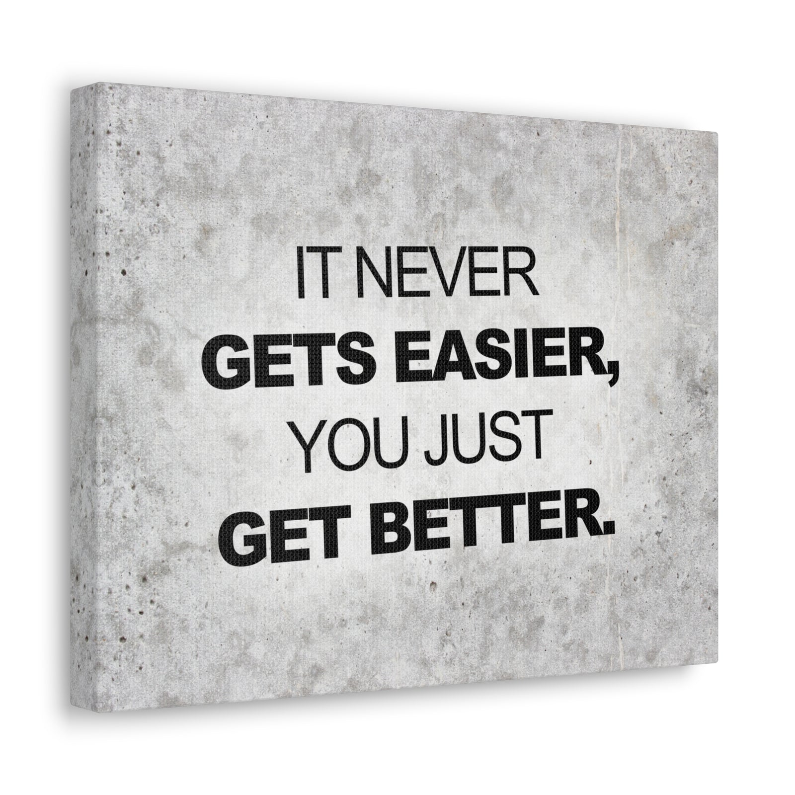 Inspirational Quote Canvas It Never Get's Easier Motivational Print Ready to Hang Artwork-Express Your Love Gifts