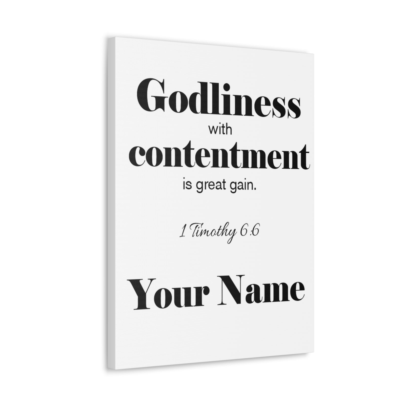 Personalized Godliness 1 Timothy 6:6 Bible Chapter Canvas Christian Wall Art Ready to Hang-Express Your Love Gifts