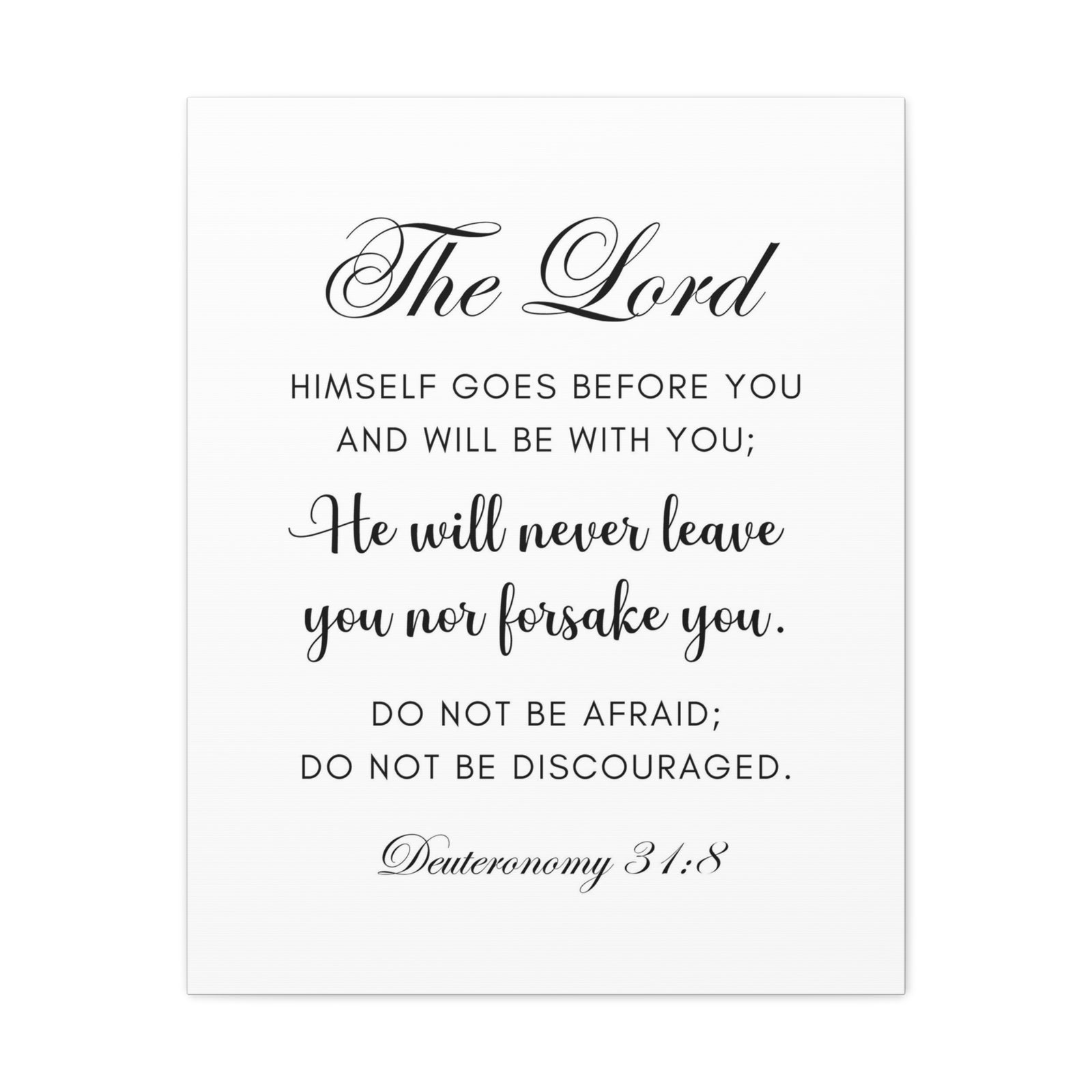 Scripture Walls Deuteronomy 31:8 Do Not Be Afraid Bible Verse Canvas Christian Wall Art Ready to Hang Unframed-Express Your Love Gifts