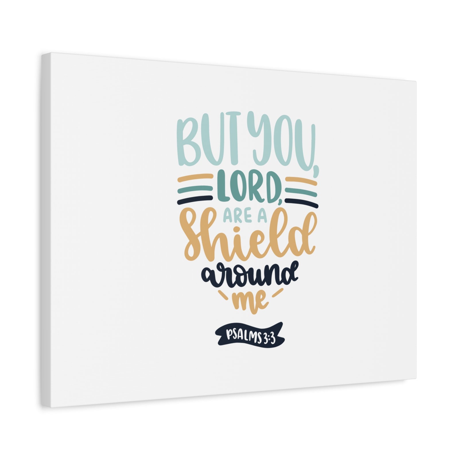 Scripture Canvas Shield Around Me Psalm 3:3 Christian Wall Art Bible Verse Print Ready to Hang-Express Your Love Gifts