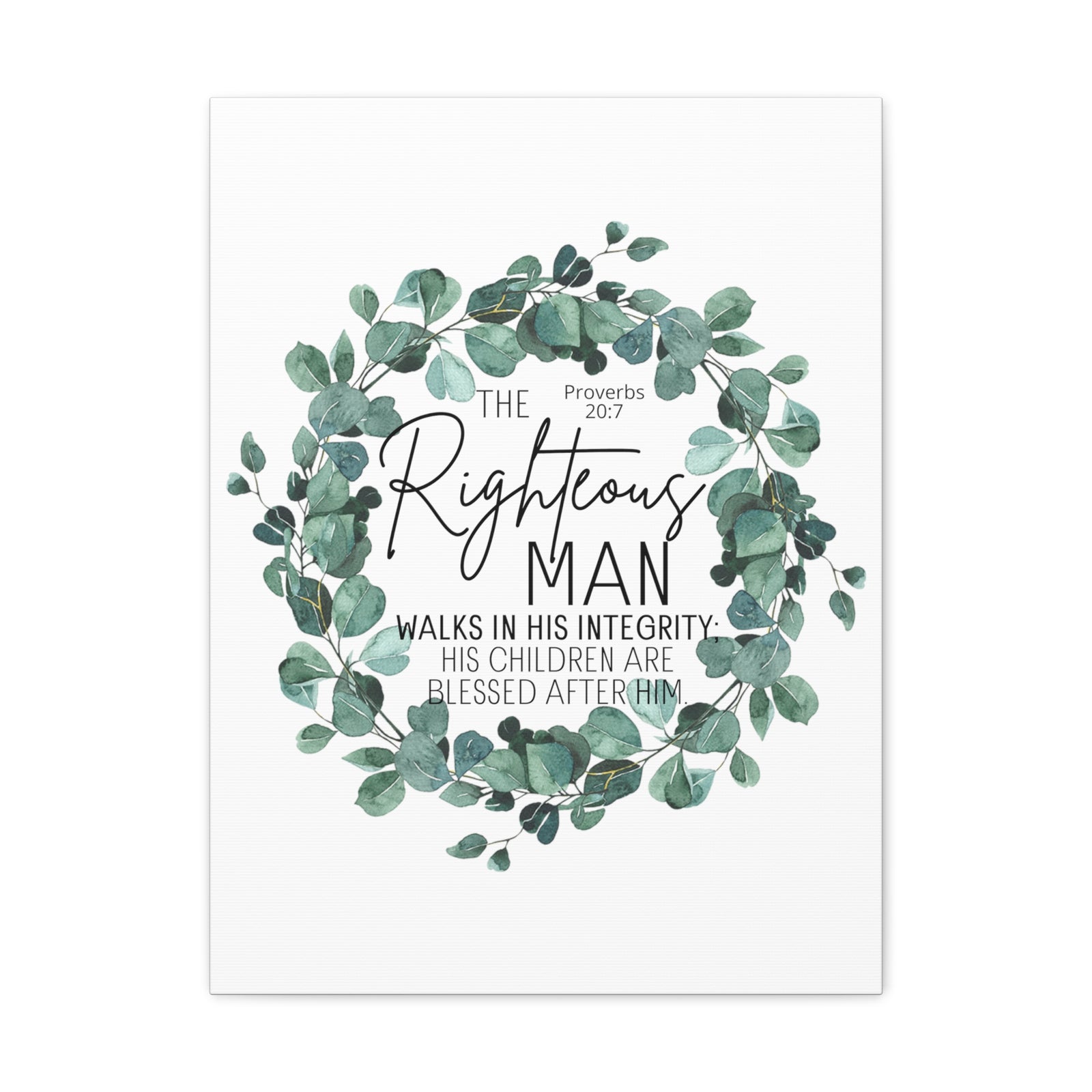 Scripture Walls Proverbs 20:7 The Righteous Man Bible Verse Canvas Christian Wall Art Ready to Hang Unframed-Express Your Love Gifts