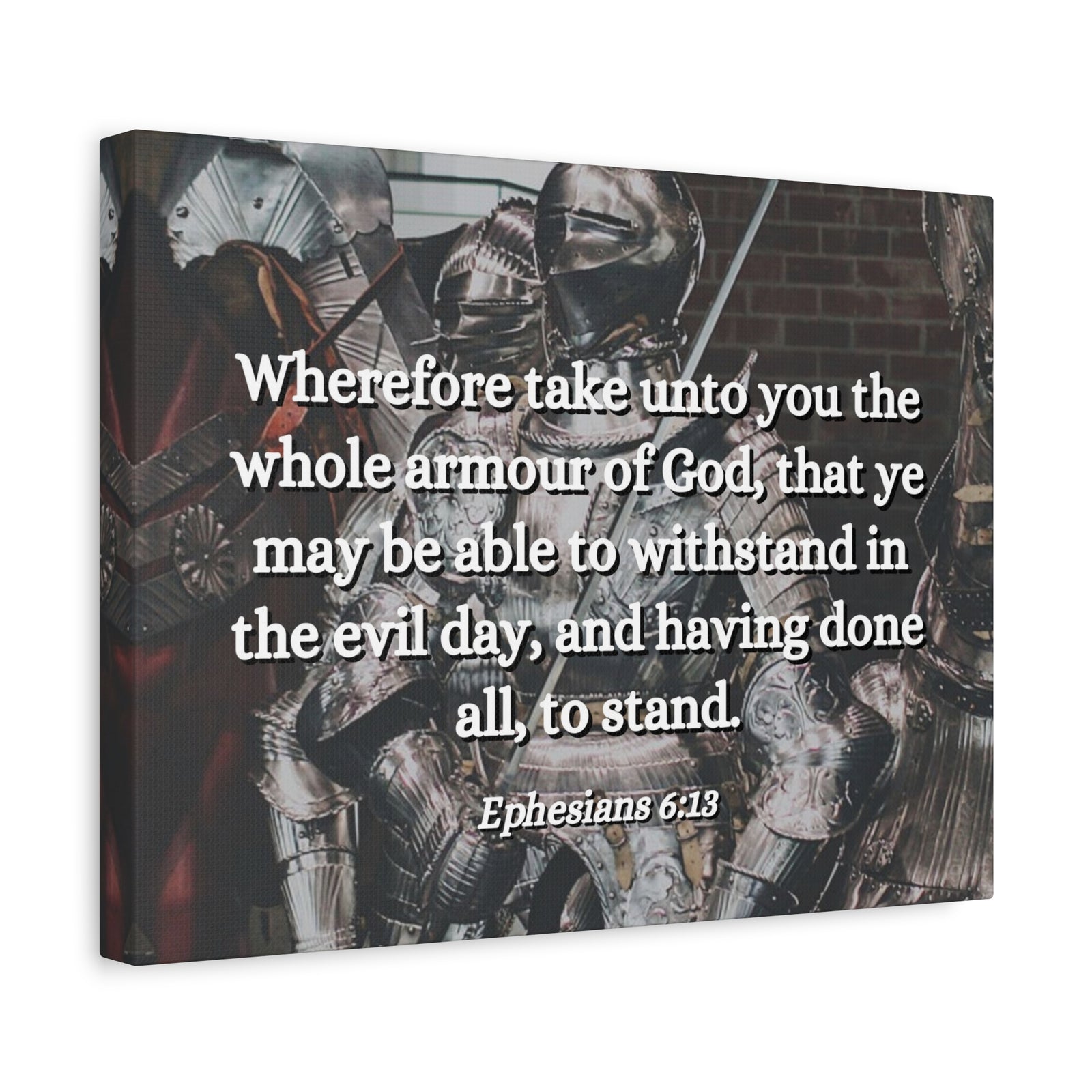 Scripture Canvas Whole Armour Ephesians 6:13 Christian Wall Art Bible Verse Print Ready to Hang-Express Your Love Gifts