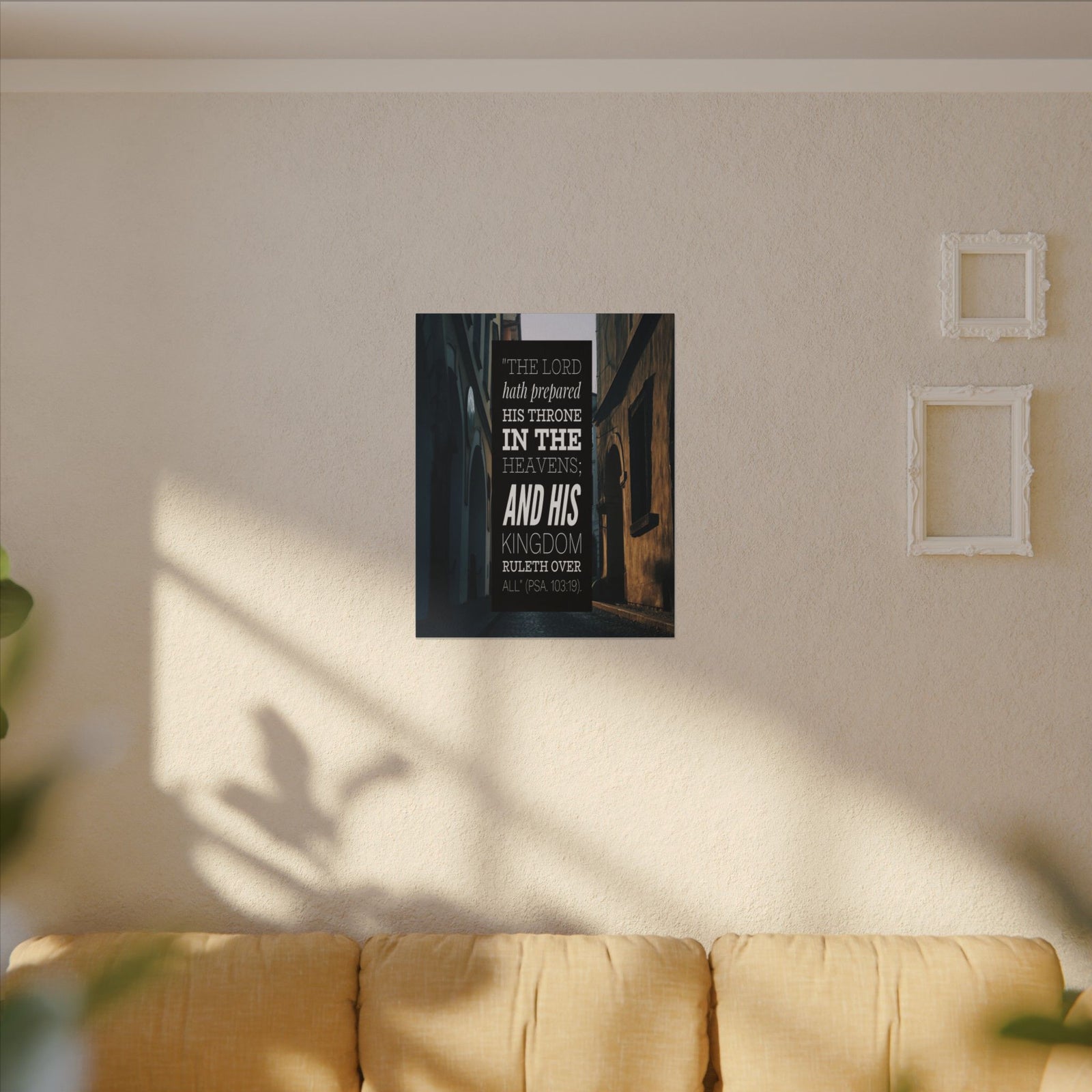 Scripture Walls And His Kingdom Psalm 103:19 Bible Verse Canvas Christian Wall Art Bible Verse Print Ready To Hang-Express Your Love Gifts