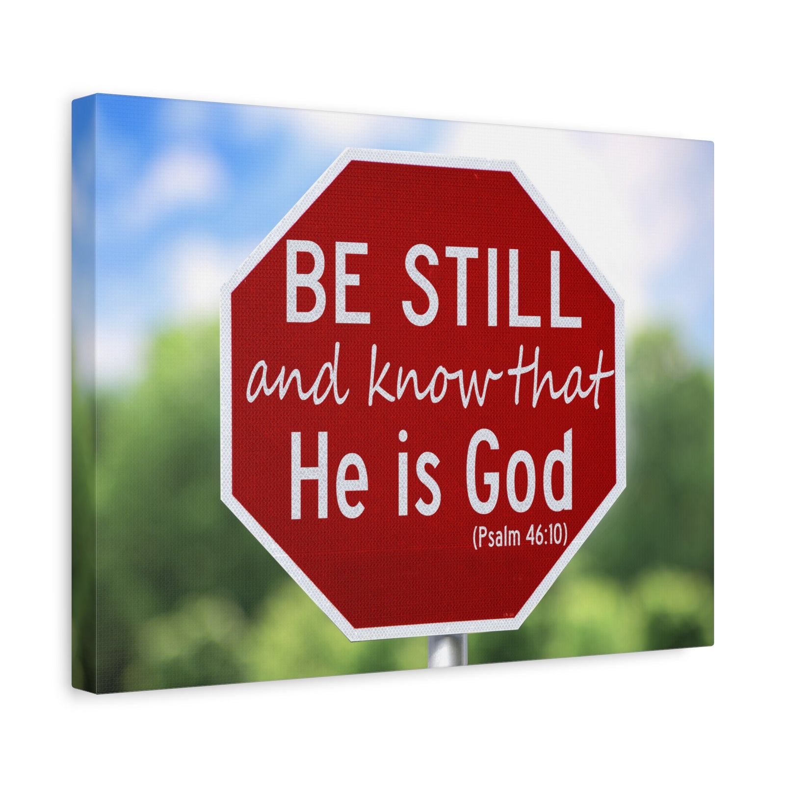 Scripture Canvas He Is God Psalm 46:10 Christian Wall Art Bible Verse Print Ready to Hang-Express Your Love Gifts