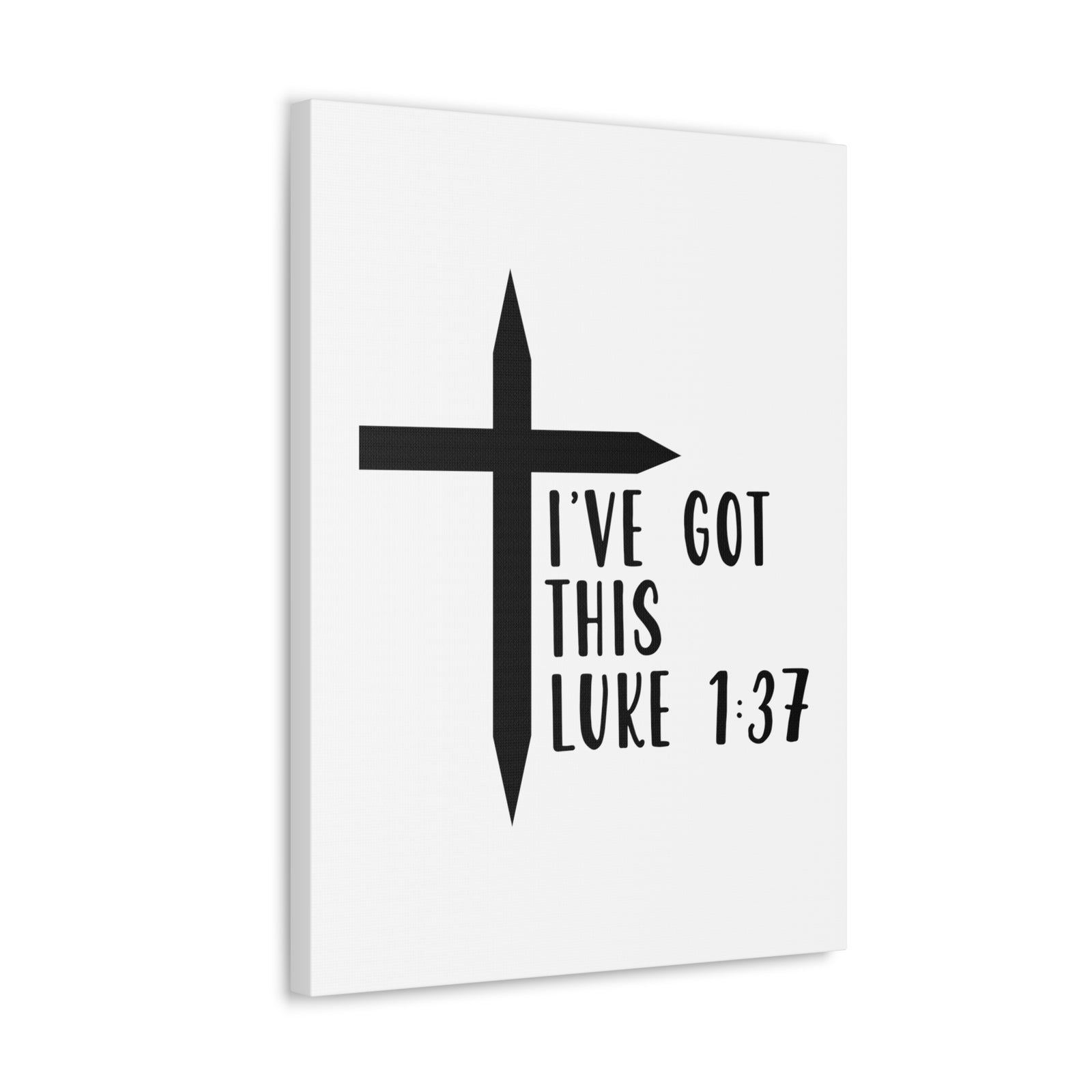 Scripture Walls Luke 1:37 I've Got This Bible Verse Canvas Christian Wall Art Ready to Hang Unframed-Express Your Love Gifts