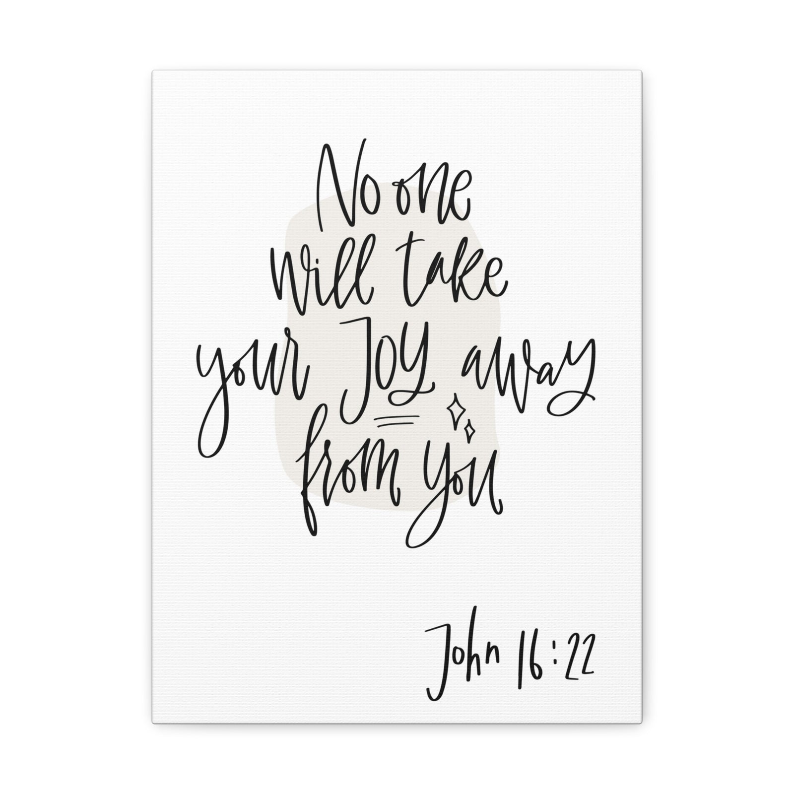 Scripture Walls No One Will Take Your Joy John 16:22 Bible Verse Canvas Christian Wall Art Ready To Hang-Express Your Love Gifts