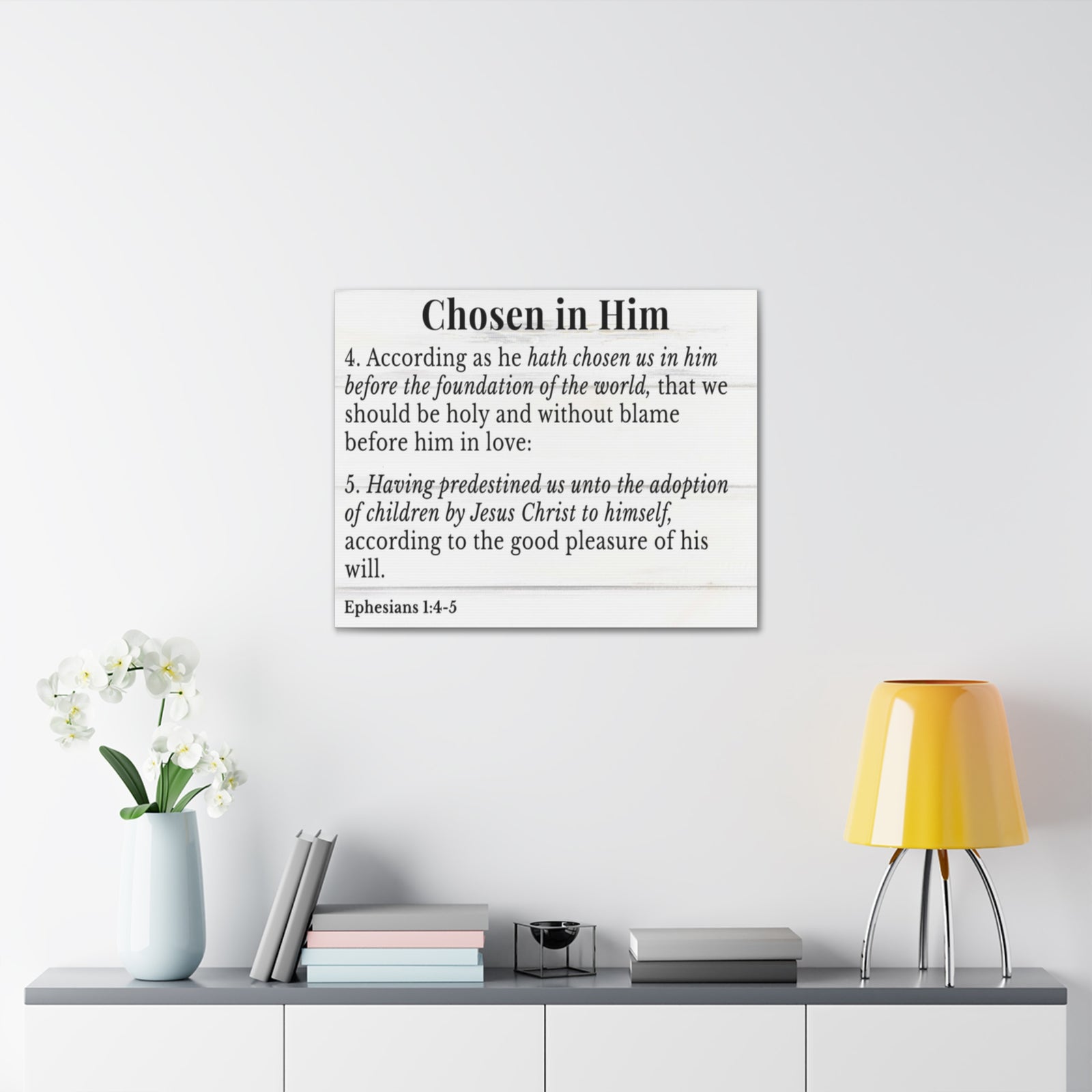 Scripture Walls Ephesians 1:4-5 Chosen in Christ White Bible Verse Canvas Christian Wall Art Ready to Hang Unframed-Express Your Love Gifts