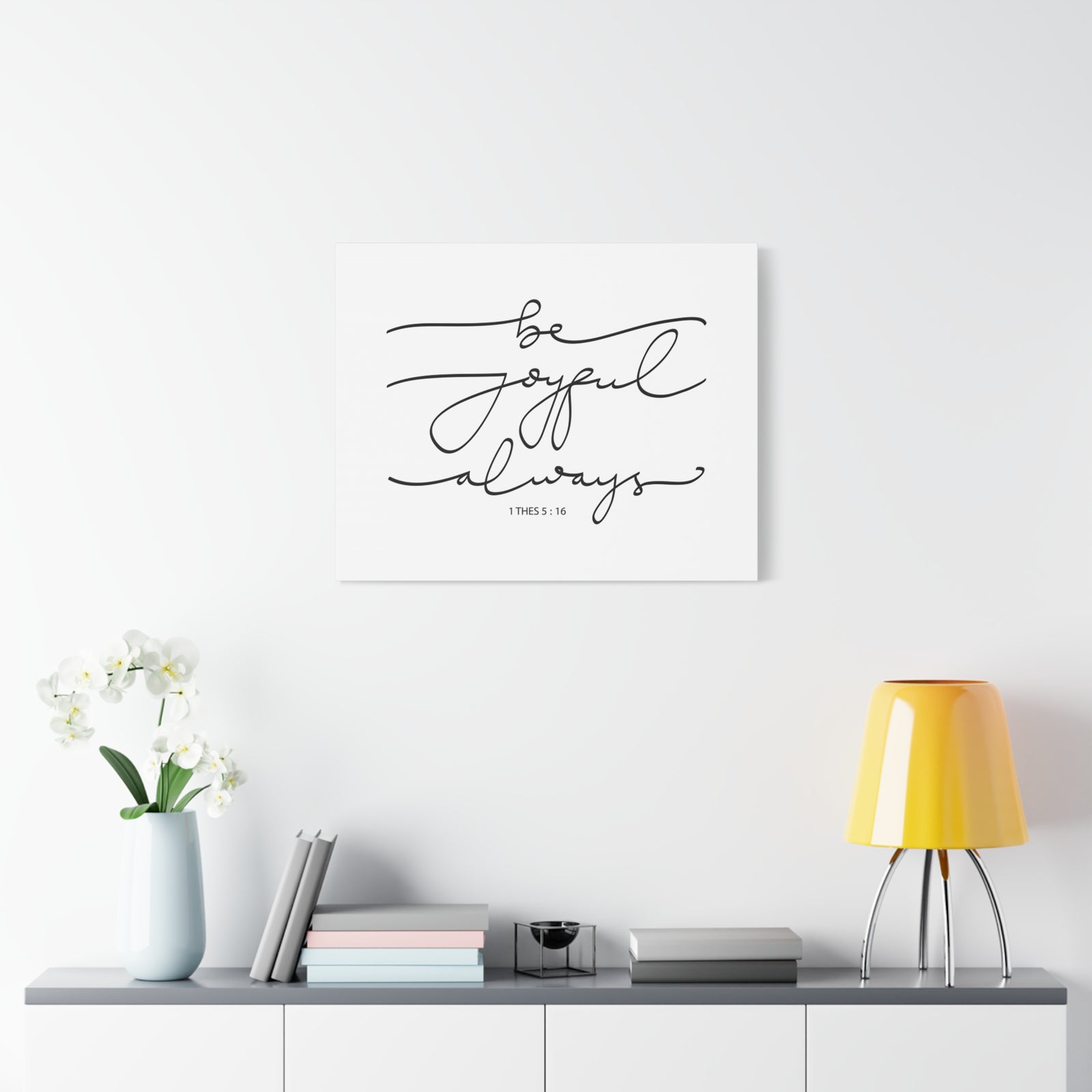 Scripture Canvas Joyful Always 1 Thes 5:16 Christian Wall Art Bible Verse Print Ready to Hang-Express Your Love Gifts