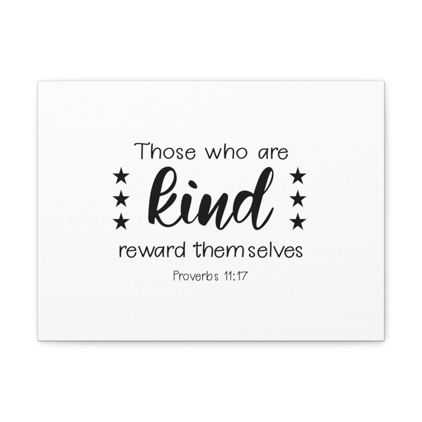 Scripture Walls Proverbs 11:17 Kind Bible Verse Canvas Christian Wall Art Ready to Hang Unframed-Express Your Love Gifts