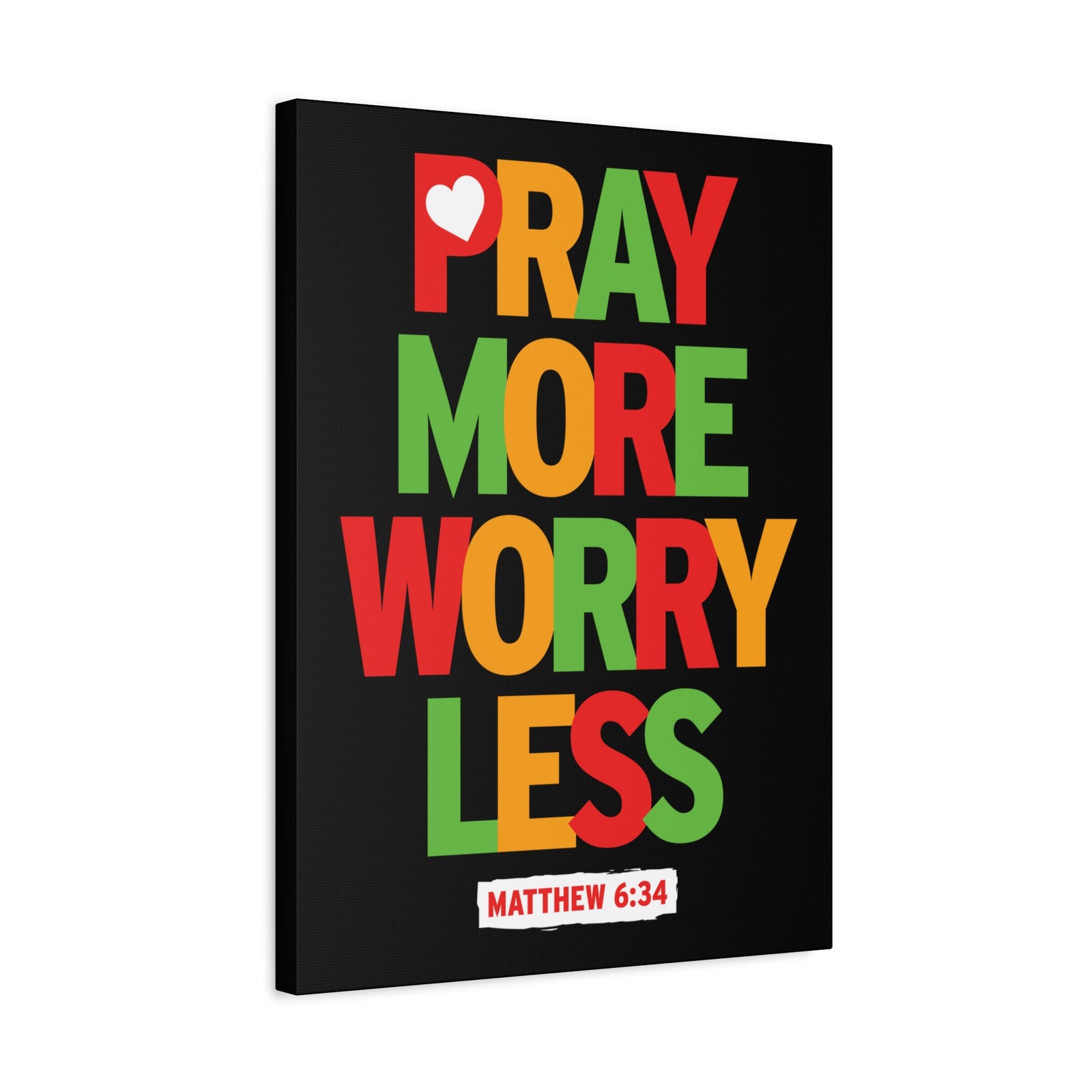 Scripture Canvas Pray More Worry Less Matthew 6:34 Christian Wall Art Bible Verse Print Ready To Hang-Express Your Love Gifts