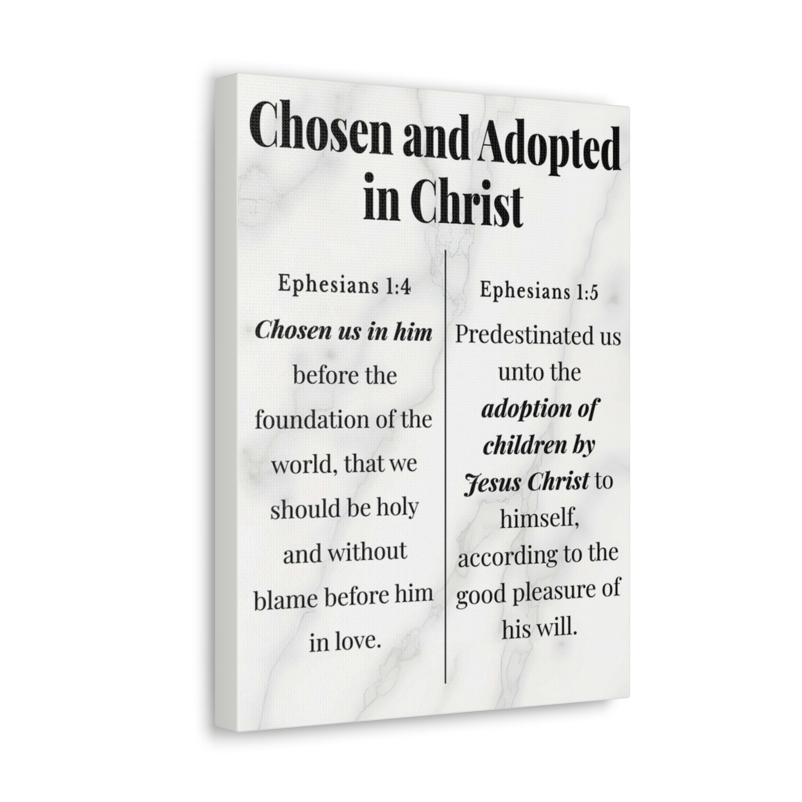 Scripture Walls Chosen and Adopted in Christ Ephesians 1:4-5 Bible Verse Canvas Christian Wall Art Ready to Hang Unframed-Express Your Love Gifts