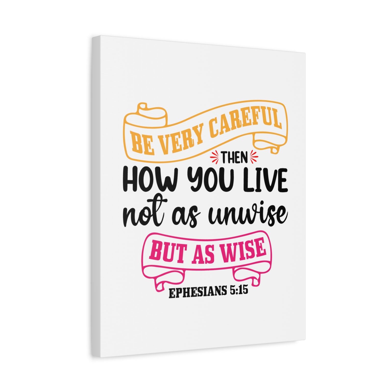Scripture Canvas As Wise Ephesians 5:15 Christian Wall Art Bible Verse Print Ready to Hang-Express Your Love Gifts