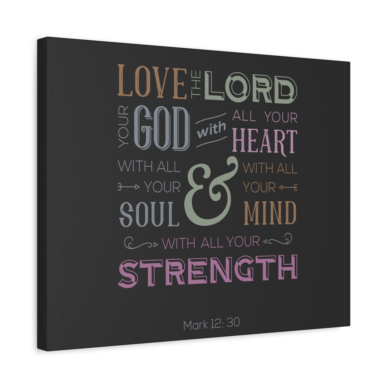 Scripture Canvas With All Your Mind Mark 12:30 Christian Wall Art Bible Verse Print Ready to Hang-Express Your Love Gifts