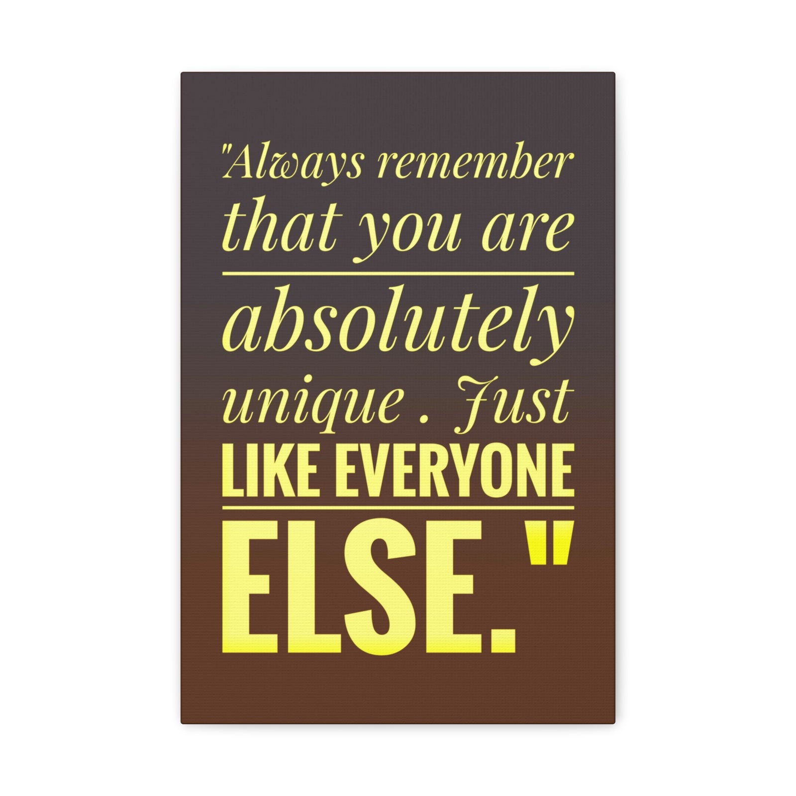 Inspirational Wall Art You Are Absolutely Unique Motivation Wall Decor for Home Office Gym Inspiring Success Quote Print Ready to Hang-Express Your Love Gifts