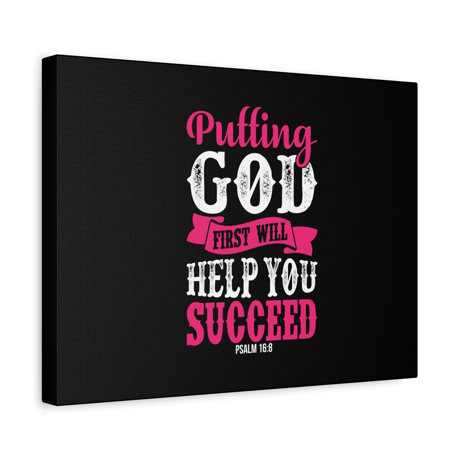 Scripture Canvas Putting God First Psalm 16:8 Christian Wall Art Bible Verse Print Ready to Hang-Express Your Love Gifts