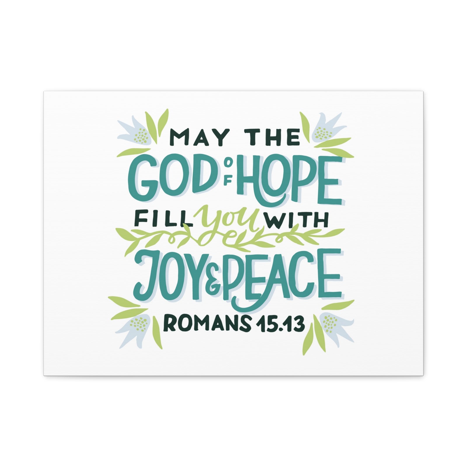 Scripture Canvas God Of Hope Romans 45:43 Christian Wall Art Bible Verse Print Ready to Hang-Express Your Love Gifts